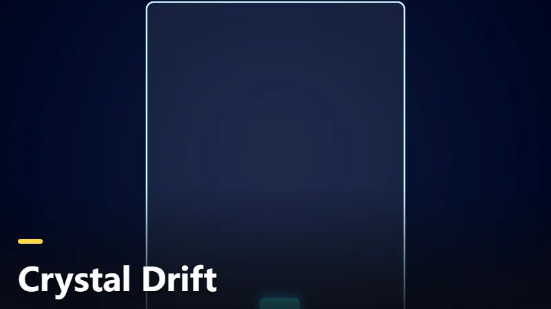 Crystal Drift