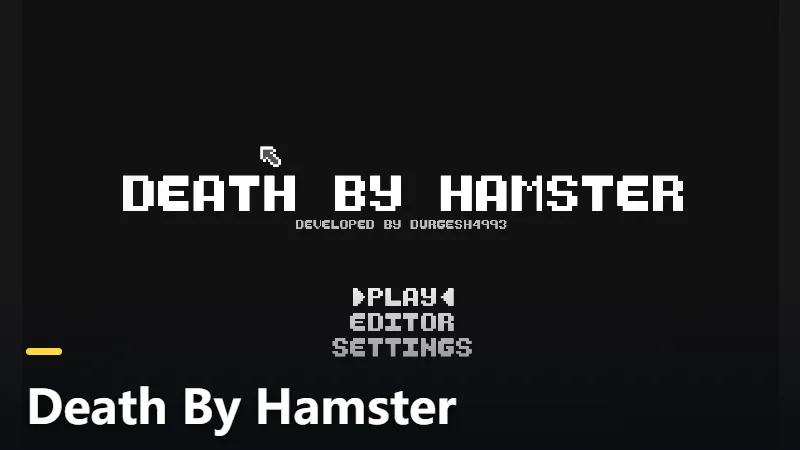 Death By Hamster
