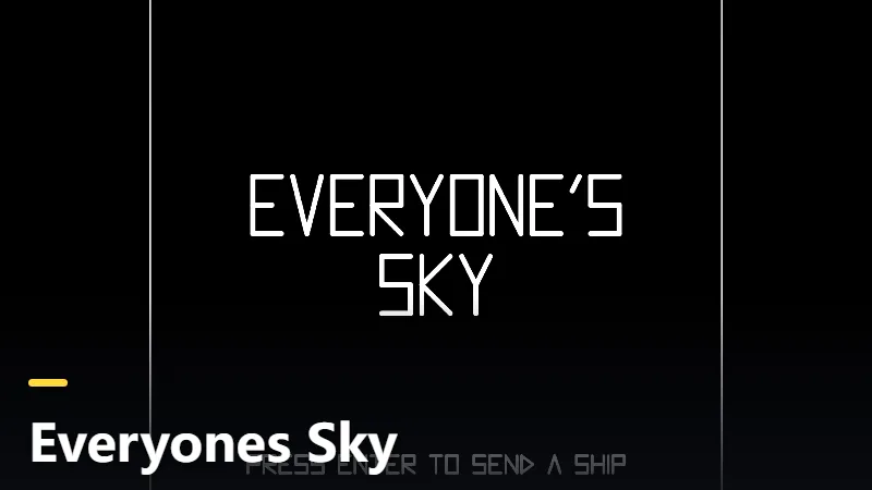 Everyones Sky