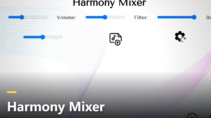 Harmony Mixer