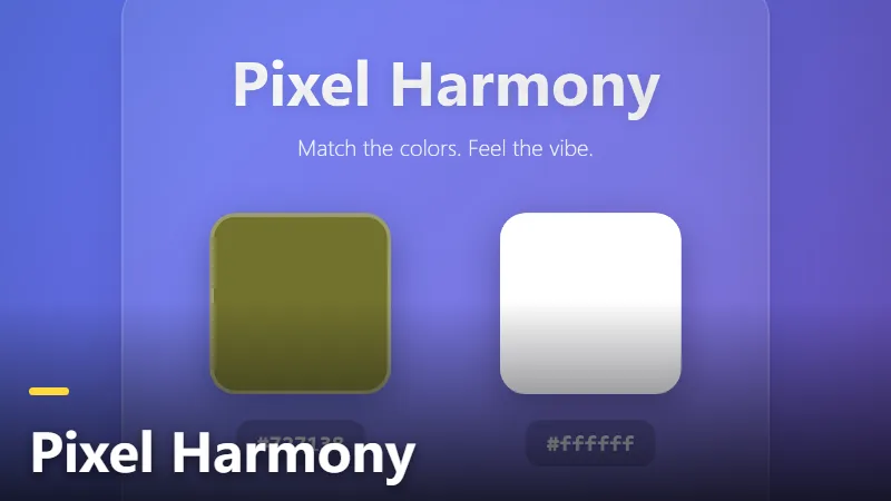 Pixel Harmony