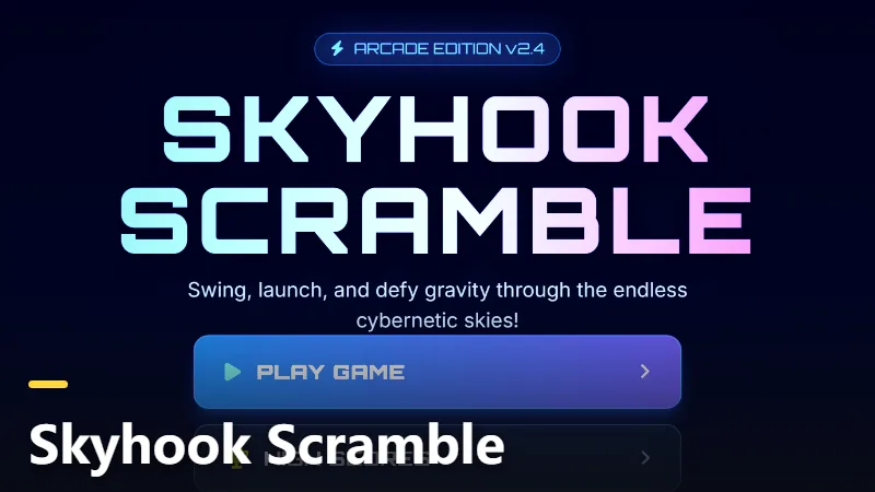 Skyhook Scramble